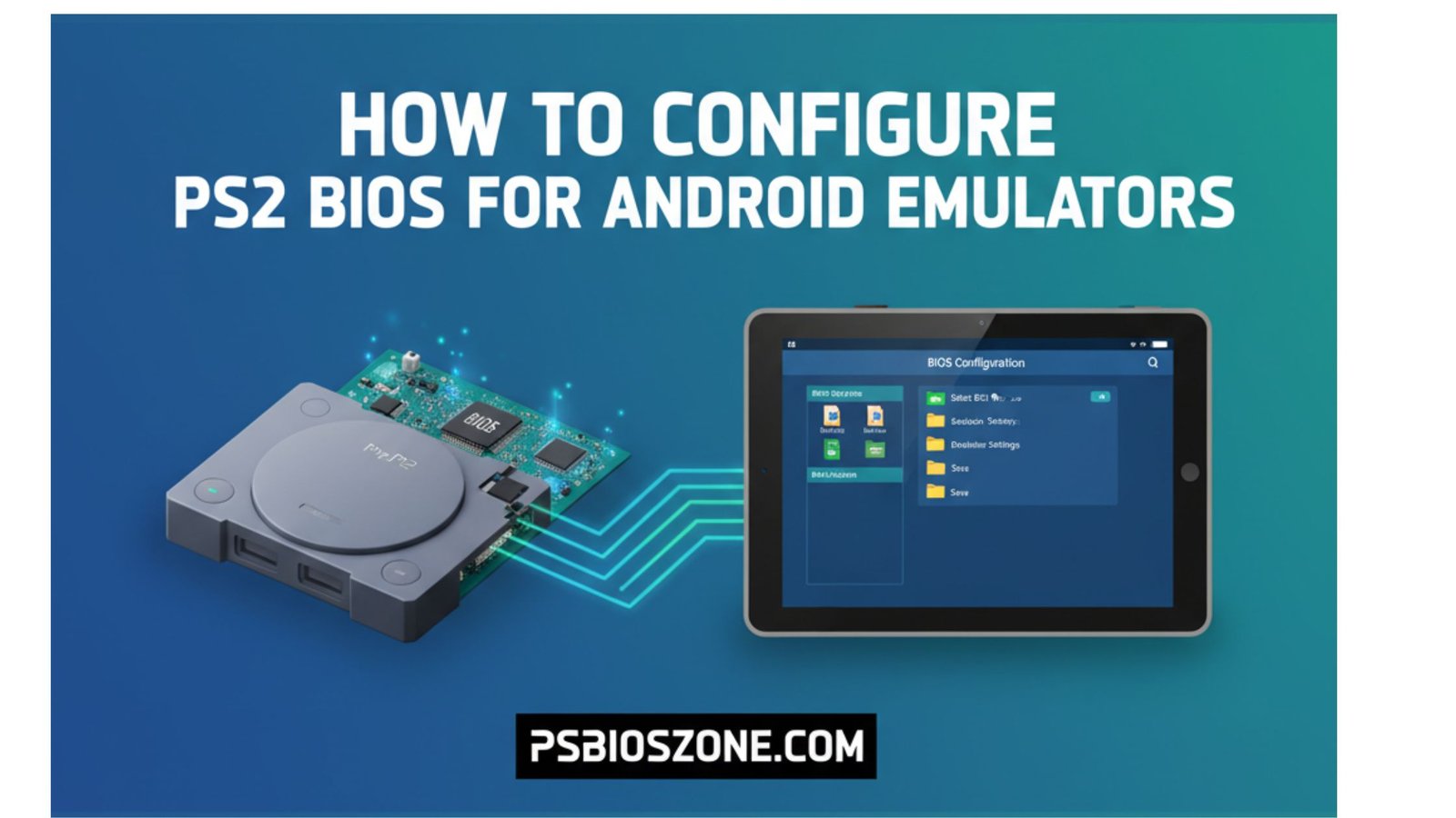 How to configure PS2 BIOS for Android emulators.
